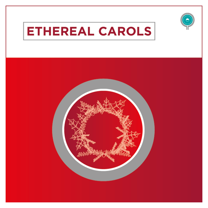 Ethereal Carols